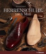 Bernhard Roetzel: Herrenschuhe nach Maß Bernhard Roetzel: Herrenschuhe nach Maß