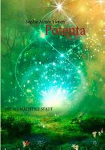 ISBN 9783848232123: Potenta. Die allmächtige Stadt