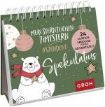 ISBN 9783848501106: Mein Sternzeichen: Zimtstern. Aszendent: Spekulatius. - 24 lustige Sprüche für die Adventszeit | Kleiner Adventskalender zum Aufstellen | Schöne weihnachtliche Tisch-Deko