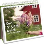 ISBN 9783848501885: Das Glück wohnt in Schweden - Impulse für ein Leben in Balance - Spiralaufsteller mit Inspirationen für ein schöneres Leben aus dem hohen Norden