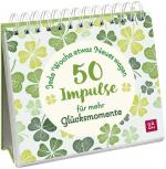 ISBN 9783848502936: Jede Woche etwas Neues wagen - 50 Impulse für mehr Glücksmomente | Buch zum Aufstellen Inspiration und Tipps für mehr Glück und Lebensfreude im Alltag | Groh Verlag | Taschenbuch | 52 S. | Deutsch