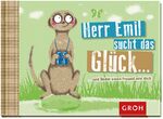 ISBN 9783848510771: Herr Emil sucht das Glück …und findet einen Freund wie dich! ZUSTAND SEHR GUT