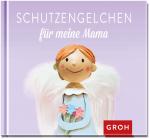 ISBN 9783848512522: Schutzengelchen für meine Mama