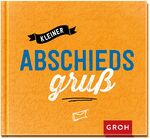 ISBN 9783848516155: Kleiner Abschiedsgruß