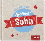 ISBN 9783848517695: Für meinen Lieblingssohn | Joachim Groh | Buch | Typo Family | Hardcover | 48 S. | Deutsch | 2017 | Groh Verlag | EAN 9783848517695