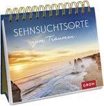 ISBN 9783848517701: Sehnsuchtsorte zum Träumen