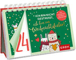 ISBN 9783848523184: Ich bin nicht gestresst, ich bin im Weihnachtsfieber! Der ultimative Adventscountdown