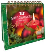 ISBN 9783848523436: 24 gute Gedanken für die Adventszeit Groh Redaktionsteam