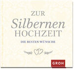 ISBN 9783848523542: Zur Silbernen Hochzeit die besten Wünsche