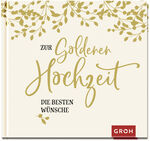 ISBN 9783848524174: Zur Goldenen Hochzeit die besten Wünsche