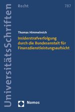 ISBN 9783848701353: Insiderstrafverfolgung durch die Bundesanstalt für Finanzdienstleistungsaufsicht