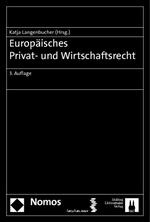 ISBN 9783848701476: Europäisches Privat- und Wirtschaftsrecht