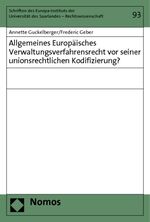 ISBN 9783848703340: Allgemeines Europäisches Verwaltungsverfahrensrecht vor seiner unionsrechtlichen Kodifizierung?