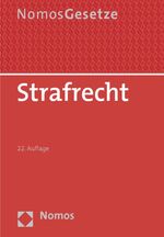 ISBN 9783848705771: Strafrecht - Nomos Gesetze, Rechtsstand: 15. August 2013