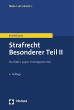 ISBN 9783848706075: Strafrecht Besonderer Teil II - Straftaten gegen Vermögensrechte