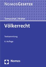 ISBN 9783848706723: Völkerrecht - Textsammlung