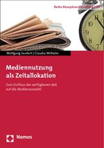 ISBN 9783848710935: Mediennutzung als Zeitallokation - Zum Einfluss der verfügbaren Zeit auf die Medienauswahl