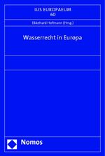 ISBN 9783848714940: Wasserrecht in Europa