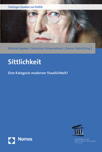 ISBN 9783848731671: Sittlichkeit – Eine Kategorie moderner Staatlichkeit?