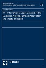 ISBN 9783848733101: The International Legal Context of the European Neighbourhood Policy after the Treaty of Lisbon