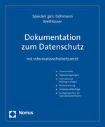 Dokumentation zum Datenschutz - mit Informationsfreiheitsrecht