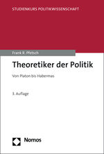 ISBN 9783848750153: Theoretiker der Politik – Von Platon bis Habermas