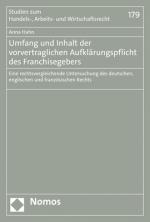 ISBN 9783848755363: Umfang und Inhalt der vorvertraglichen Aufklärungspflicht des Franchisegebers - Eine rechtsvergleichende Untersuchung des deutschen, englischen und französischen Rechts