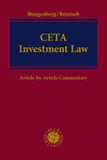 ISBN 9783848760848: CETA Investment Law – Article-by-Article Commentary