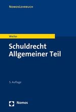 ISBN 9783848760985: Schuldrecht Allgemeiner Teil (NomosLehrbuch)