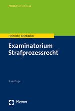Bernd Heinrich: Examinatorium Strafproze