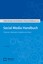 ISBN 9783848766116: Social Media Handbuch - Theorien, Methoden, Modelle und Praxis