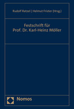 ISBN 9783848785933: Festschrift für Prof. Dr. Karl-Heinz Möller