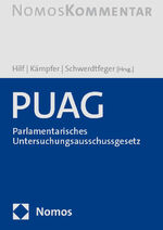 ISBN 9783848786060: PUAG - Parlamentarisches Untersuchungsausschussgesetz | Juliane Hilf (u. a.) | Buch | 432 S. | Deutsch | 2023 | Nomos Verlags GmbH | EAN 9783848786060