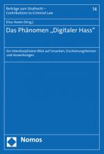 ISBN 9783848786688: Das Phänomen „Digitaler Hass" – Ein interdisziplinärer Blick auf Ursachen, Erscheinungsformen und Auswirkungen