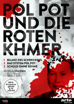 ISBN 9783848820061: POL POT UND DIE ROTEN KHMER - 1. Bilanz des Schreckens 2. Das System Pol Pot 3. Schuld ohne Sühne