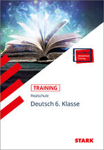 ISBN 9783849009212: STARK Training Realschule - Deutsch 6. Klasse