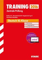 ISBN 9783849010683: Training Zentrale Prüfung Realschule/Hauptschule Typ B NRW, inkl. Online-Prüfungstraining