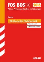 ISBN 9783849019488: Abiturprüfung FOS/BOS Bayern - Mathematik Nichttechnik 13. Klasse - Ausbildungsrichtung Nichttechnik - Bayern