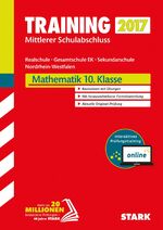 ISBN 9783849022938: Mathematik 10. Klasse (NRW) - STARK Training Mittlerer Schulabschluss Realschule/Gesamtschule EK / Sekundarschule inkl. Online-Prüfungstraining: Basiswissen mit Übungen. Aktuelle Original-Prüfung. Mit Online-Zugang & herausnehmbarer Formelsammlung