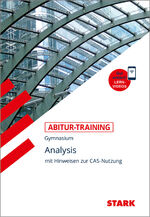 ISBN 9783849031824: STARK Abitur-Training - Mathematik Analysis mit CAS