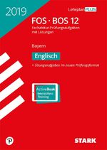 ISBN 9783849036539: Abiturprüfung FOS/BOS Bayern 2019 - Englisch 12. Klasse