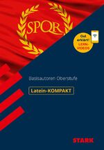 ISBN 9783849037994: STARK Latein-KOMPAKT - Basisautoren Oberstufe