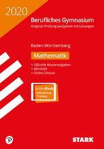 ISBN 9783849041298: STARK Abiturprüfung Berufliches Gymnasium 2020 - Mathematik - BaWü