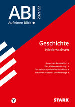 ISBN 9783849048099: STARK Abi - auf einen Blick! Geschichte Niedersachsen 2021/22