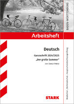 ISBN 9783849059941: STARK Arbeitsheft - Deutsch - BaWue - Ganzschrift 2024/25 - Arenz: Der grosse Sommer