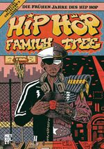 ISBN 9783849300906: Hip Hop Family Tree - Die frühen Jahre des Hip Hop