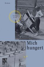 ISBN 9783849300937: Mich hungert