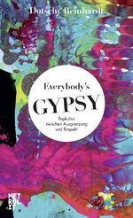 ISBN 9783849303068: Everybody's Gypsy – Popkultur zwischen Ausgrenzung und Respekt