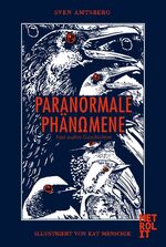 ISBN 9783849303433: Paranormale Phänomene - Fast wahre Geschichten