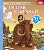 ISBN 9783849440138: In der Steinzeit